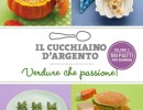 Cucchiaino d'argento 3 - Verdure che passione