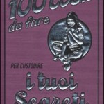 100-cose-da-fare-custodire-segreti