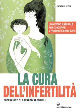 La cura infertilità Randine Lewis