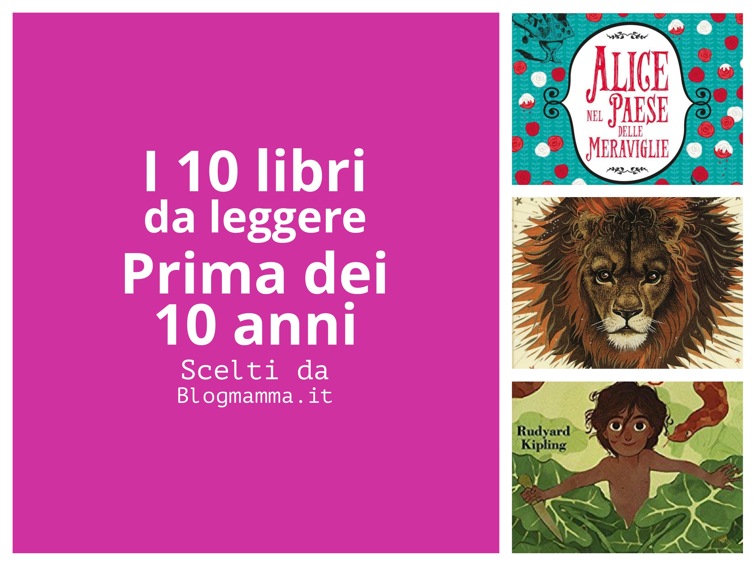 10 libri da leggere prima dei 10 anni per nutrire la mente